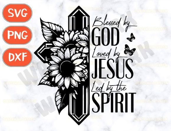 Blessed by God SVG, Loved by Jesus SVG: Creative Digital Designs for Faithful Projects